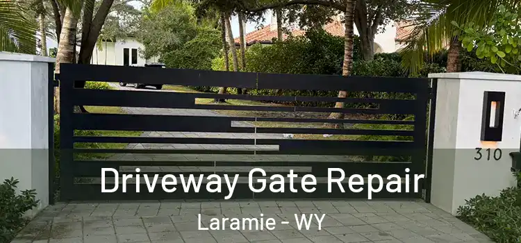 Driveway Gate Repair Laramie - WY