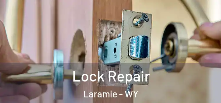 Lock Repair Laramie - WY