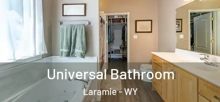 Universal Bathroom Laramie - WY