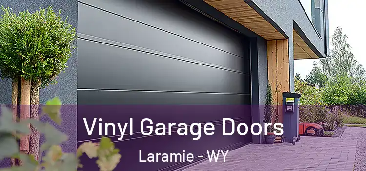  Vinyl Garage Doors Laramie - WY
